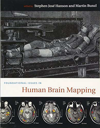 Imagen de archivo de Foundational Issues in Human Brain Mapping (A Bradford Book) a la venta por Bellwetherbooks