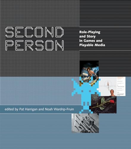 Stock image for Second Person: Role-Playing and Story in Games and Playable Media for sale by Goodwill Southern California