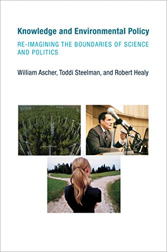 Beispielbild fr Knowledge and Environmental Policy: Re-Imagining the Boundaries of Science and Politics (American and Comparative Environmental Policy) zum Verkauf von Books of the Smoky Mountains