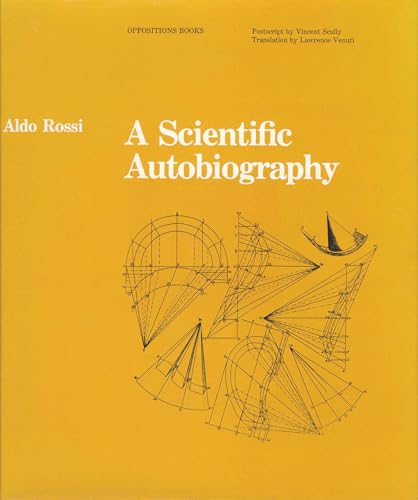 Beispielbild fr A Scientific Autobiography, reissue (Oppositions Books) zum Verkauf von Powell's Bookstores Chicago, ABAA