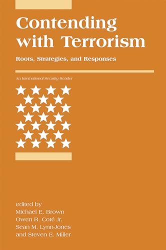 Imagen de archivo de Contending with Terrorism: Roots, Strategies, and Responses (International Security Readers) a la venta por Bellwetherbooks