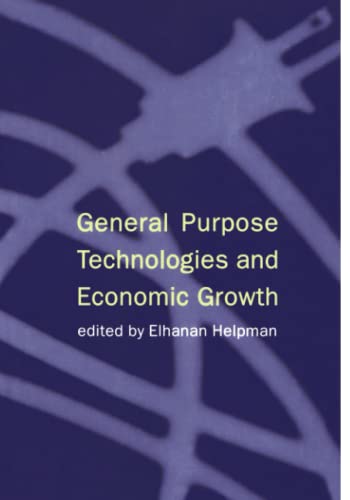 Stock image for General Purpose Technologies and Economic Growth for sale by Front Cover Books