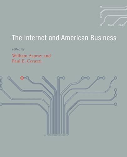 Imagen de archivo de The Internet and American Business a la venta por ThriftBooks-Dallas