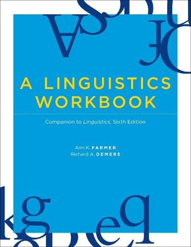 Imagen de archivo de A Linguistics Workbook: Companion to Linguistics, 6th Ed a la venta por BooksRun