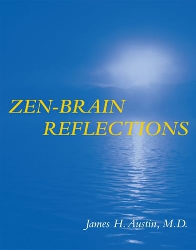 Stock image for Zen-Brain Reflections: Reviewing Recent Developments in Meditation and States of Consciousness for sale by Bellwetherbooks