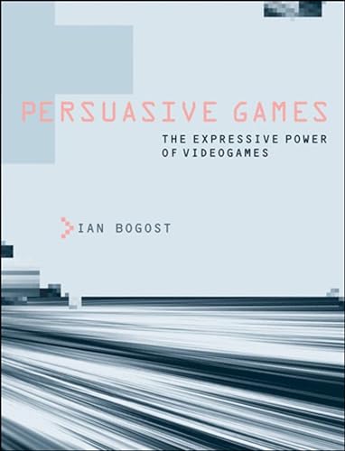 Beispielbild fr Persuasive Games: The Expressive Power of Videogames zum Verkauf von WorldofBooks