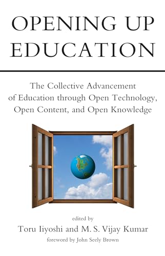 9780262515016: Opening Up Education: The Collective Advancement of Education through Open Technology, Open Content, and Open Knowledge (The MIT Press)