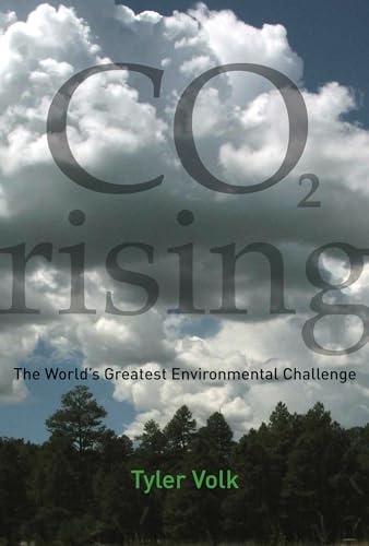 Beispielbild fr CO2 Rising : The World's Greatest Environmental Challenge zum Verkauf von Better World Books
