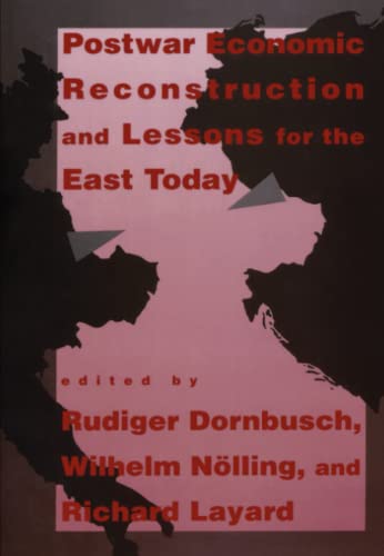 9780262515290: Postwar Economic Reconstruction and Lessons for the East Today