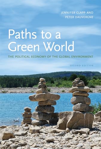 9780262515825: Paths to a Green World, second edition: The Political Economy of the Global Environment