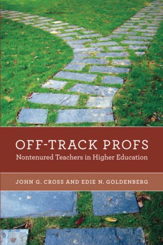 Imagen de archivo de Off-Track Profs: Nontenured Teachers in Higher Education a la venta por Bellwetherbooks
