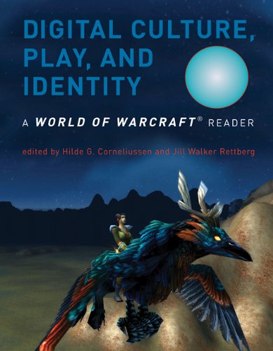 Imagen de archivo de Digital Culture, Play, and Identity: A World of Warcraft Reader (The MIT Press) a la venta por Bellwetherbooks