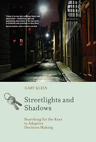9780262516723: Streetlights and Shadows: Searching for the Keys to Adaptive Decision Making (A Bradford Book)