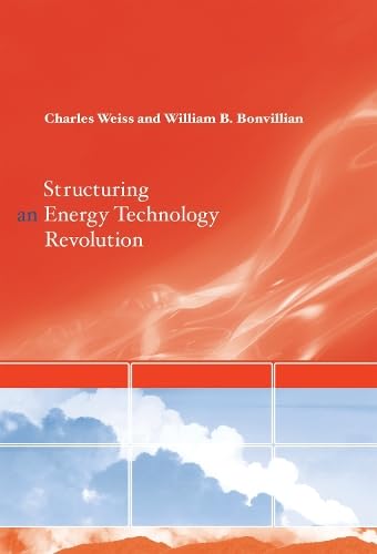 Stock image for Structuring an Energy Technology Revolution (The MIT Press) for sale by SecondSale