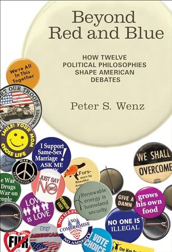 9780262517560: Beyond Red and Blue: How Twelve Political Philosophies Shape American Debates