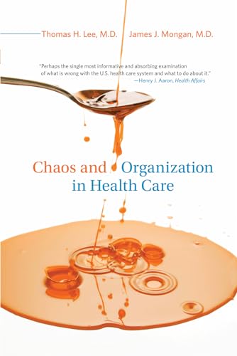 9780262517621: Chaos and Organization in Health Care (Mit Press)