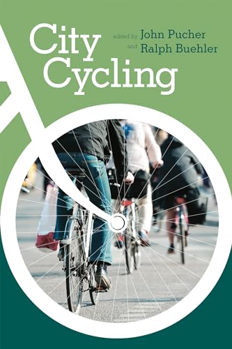 9780262517812: City Cycling (Urban and Industrial Environments)