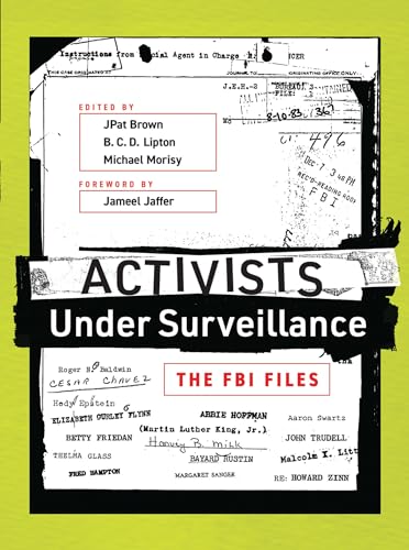 Stock image for Activists Under Surveillance: The FBI Files (The MIT Press) for sale by SecondSale