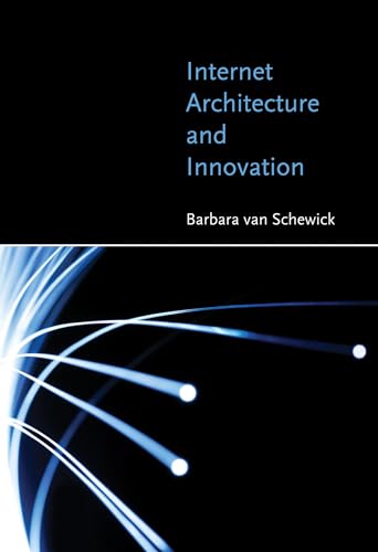 9780262518048: Internet Architecture and Innovation (The MIT Press)