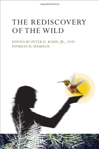 Beispielbild fr The Rediscovery of the Wild zum Verkauf von Patrico Books