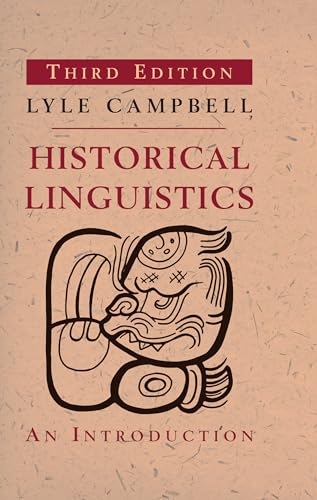 Imagen de archivo de Historical Linguistics, third edition: An Introduction a la venta por Bellwetherbooks