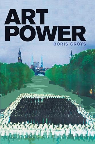 Imagen de archivo de Art Power (Mit Press) a la venta por Big River Books