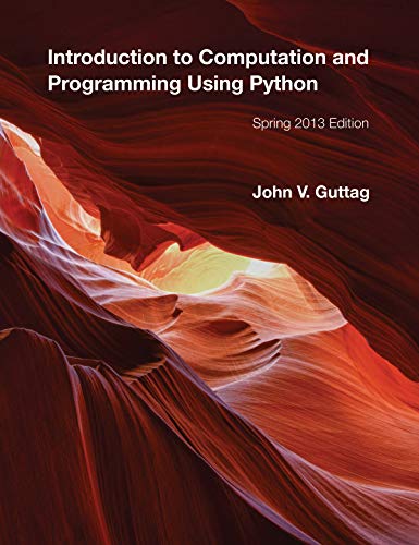 9780262519632: Introduction to Computation and Programming Using Python