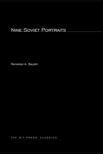 Nine Soviet Portraits (9780262520027) by Bauer, Raymond A. A.