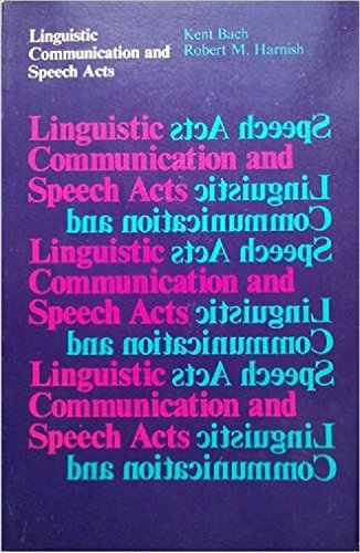 Stock image for Linguistic Communication and Speech Acts for sale by Karen Wickliff - Books