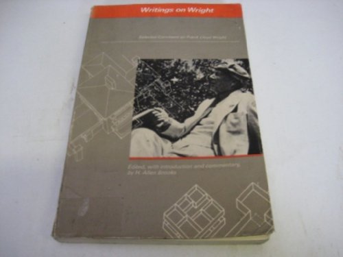 9780262520867: Writings on Wright: Selected Comment of Frank Lloyd Wright