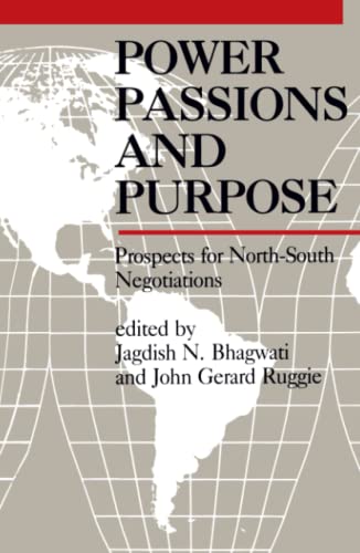 9780262520911: Power Passions and Purpose: Prospects for North-South Negotiations (The MIT Press)