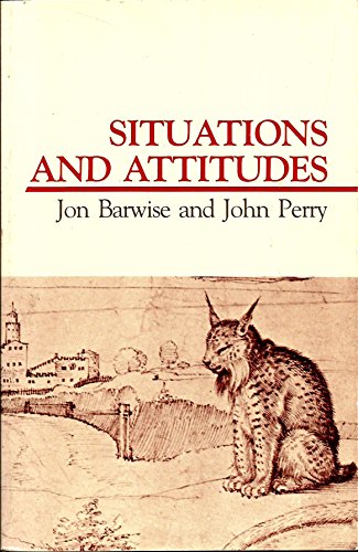 9780262520997: Situations and Attitudes