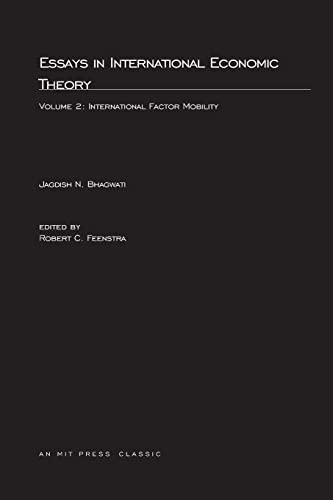 Imagen de archivo de Essays in International Economic Theory - International Factor Mobility V 2 a la venta por PBShop.store US