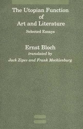 9780262521390: The Utopian Function of Art and Literature: Selected Essays (Studies in Contemporary German Social Thought)