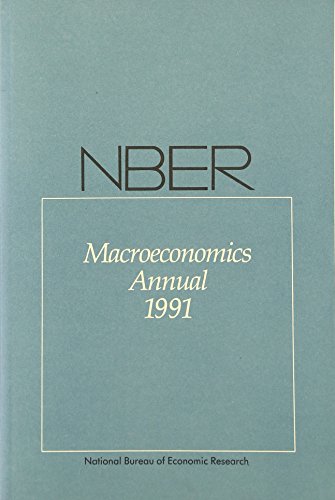 Imagen de archivo de National Bureau of Economic Research Macroeconomics Annual 1991 (NBER Macroeconomics) (NBER Macroeconomics Annuals Series) a la venta por Hay-on-Wye Booksellers