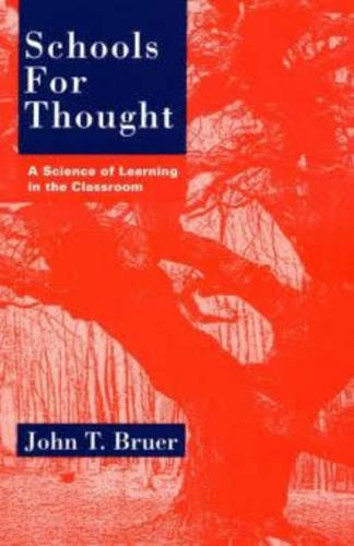 Imagen de archivo de Schools for Thought: A Science of Learning in the Classroom a la venta por SecondSale