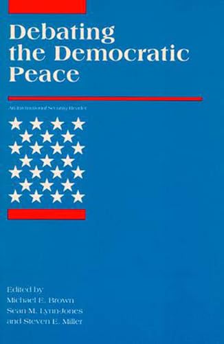 9780262522137: Debating the Democratic Peace