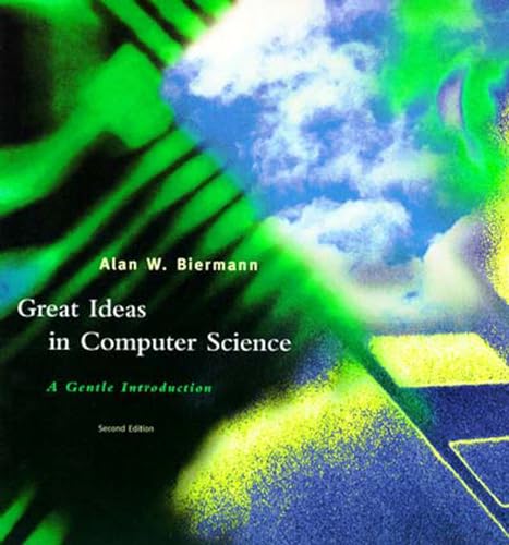 

Great Ideas in Computer Science - 2nd Edition: A Gentle Introduction