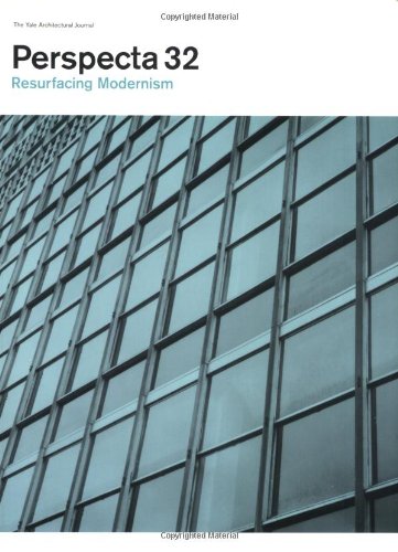 9780262523097: Perspecta 32 "Resurfacing Modernism": The Yale Architectural Journal