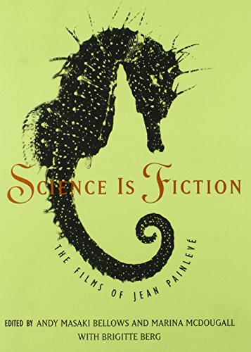 Beispielbild fr Science Is Fiction: The Films of Jean Painlev zum Verkauf von Book Alley