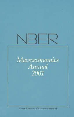 Imagen de archivo de NBER Macroeconomics Annual 2001 a la venta por Midtown Scholar Bookstore