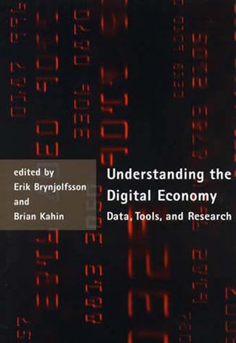 Imagen de archivo de Understanding the Digital Economy : Data, Tools, and Research a la venta por Better World Books