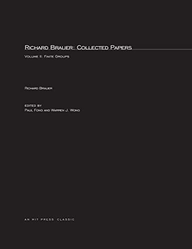 Imagen de archivo de Richard Brauer: Collected Papers: Finite Groups: Volume 2 a la venta por THE SAINT BOOKSTORE