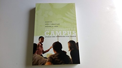 Imagen de archivo de Sustainability on Campus : Stories and Strategies for Change a la venta por Better World Books