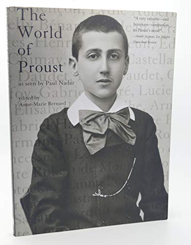 9780262524261: The World of Proust as Seen by Paul Nadar