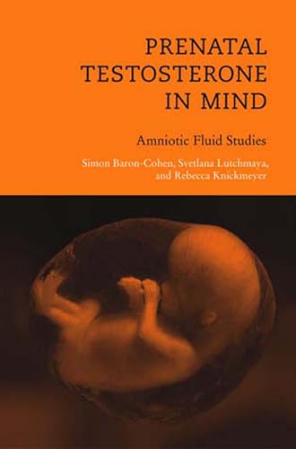 Stock image for Prenatal Testosterone in Mind: Amniotic Fluid Studies (Bradford Books) for sale by Midtown Scholar Bookstore