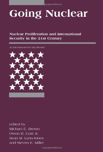 Beispielbild fr Going Nuclear: Nuclear Proliferation And International Security in the 21st Century (International Security Reader) zum Verkauf von Decluttr