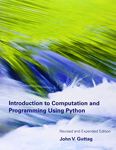 9780262525008: Introduction to Computation and Programming Using Python