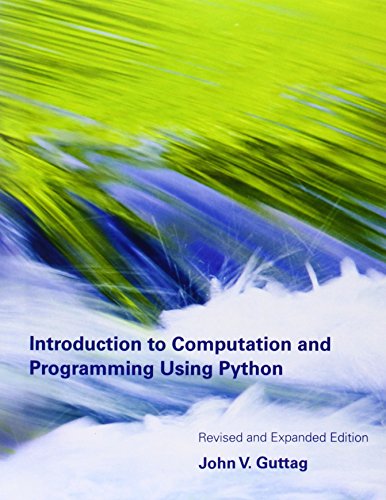9780262525008: Introduction to Computation and Programming Using Python – Revised and Expanded Edition 2e