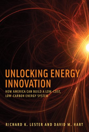 Stock image for Unlocking Energy Innovation: How America Can Build a Low-Cost, Low-Carbon Energy System (The MIT Press) for sale by Bellwetherbooks